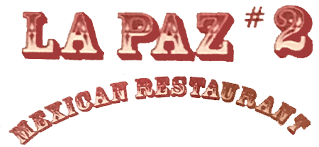 La Paz # 2 Mexican Restaurant